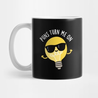 Puns Turn Me On Cute Light Bulb Pun Mug